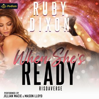 When She's Ready: Risdaverse, Book standalone