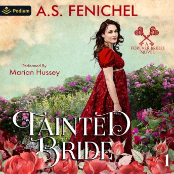 Tainted Bride: Forever Brides, Book 1