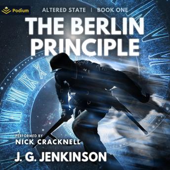 The Berlin Principle: Altered State, Book 1