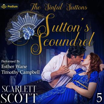Sutton's Scoundrel: The Sinful Suttons, Book 5