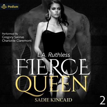 Fierce Queen: L.A. Ruthless, Book 2