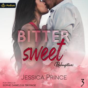 Bittersweet: Redemption, Book 3