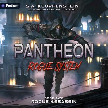 Rogue Assassin: Pantheon: Rogue System, Book 2