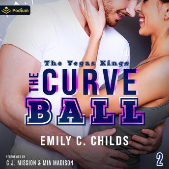 The Curveball: The Vegas Kings, Book 2