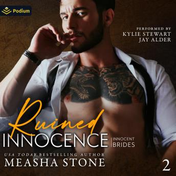 Ruined Innocence: Innocent Brides, Book 2