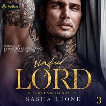 Sinful Lord: Ruthless Dynasty, Book 3