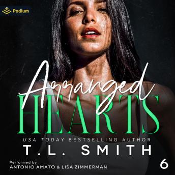 Arranged Hearts: Chained Hearts Duet Series, Book 6
