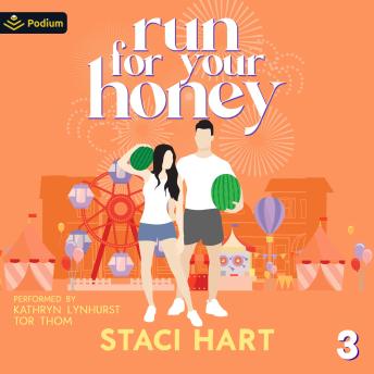Run For Your Honey: Blum's Bees, Book 3