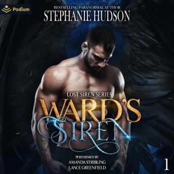 Ward's Siren: Lost Siren Series, Book 1