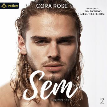 Sem: Unexpected, Book 2