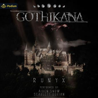 Gothikana: A Gothikana Standalone