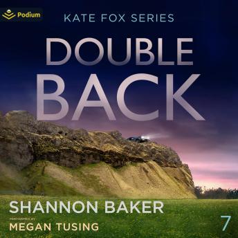 Double Back: Kate Fox, Book 7