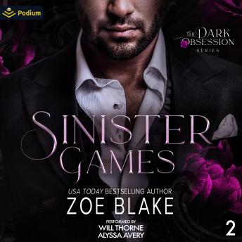 Sinister Games: Dark Obsession, Book 2