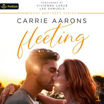 Fleeting: Nash Brothers, Book 1
