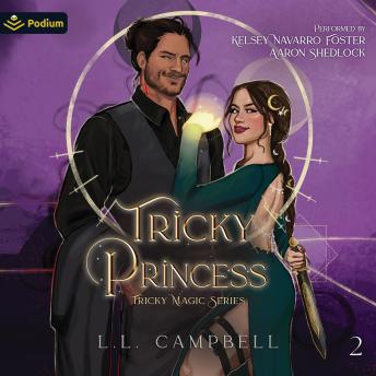 Tricky Princess: Tricky Magic, Book 2