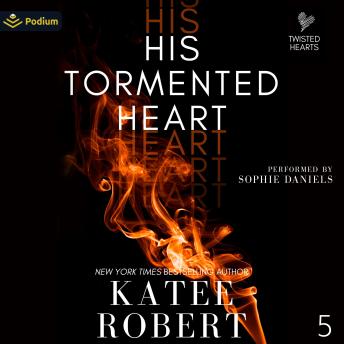 His Tormented Heart: Twisted Hearts, Book 5