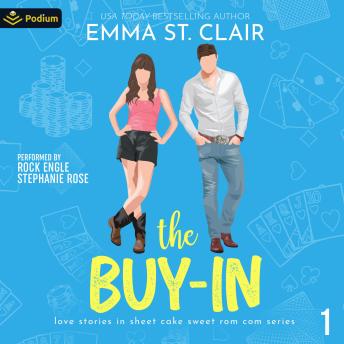 The Buy-In: Love Stories in Sheet Cake Sweet Rom Com Series, Book 1