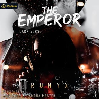 The Emperor: Dark Verse, Book 3