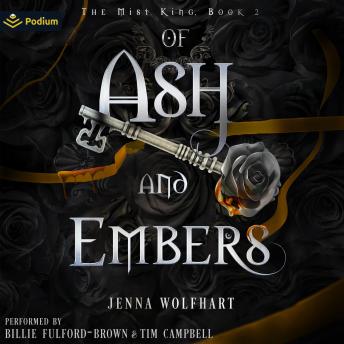Of Ash and Embers: The Mist King, Book 2
