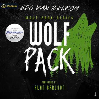 Wolf Pack: Wolf Pack, Book 1