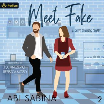 Meet Fake: Meet Cute, Book 2