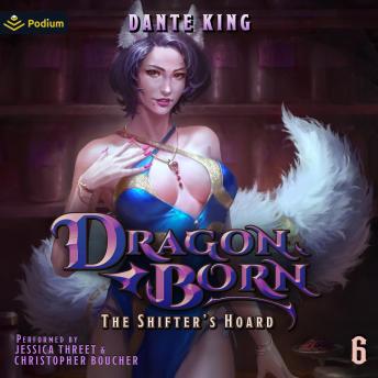 The Shifter's Hoard 6: Dragon Born, Book 6