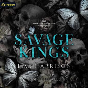Savage Kings: Savages of Kingsworth, Book 1