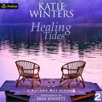 Healing Tides: A Katama Bay Series, Book 2
