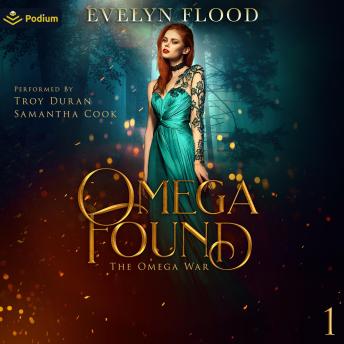 Omega Found: The Omega War, Book 1
