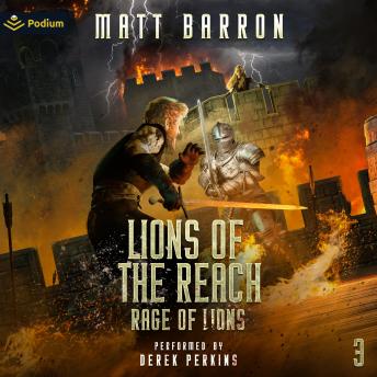 Lions of the Reach: Rage of Lions, Book 3