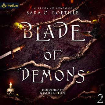 Blade of Demons: A Study in Shadows, Book 2