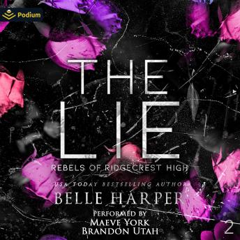 The Lie: Rebels of Ridgecrest High, Book 2