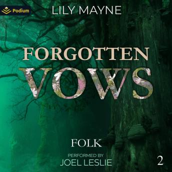 Forgotten Vows: Folk, Book 2