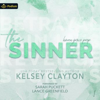 The Sinner: Haven Grace Prep, Book 1