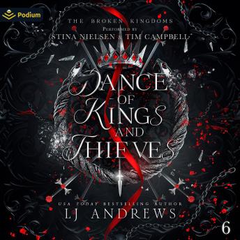 Dance of Kings and Thieves: The Broken Kingdoms, Book 6