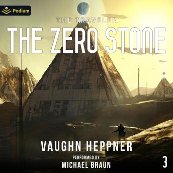 The Zero Stone: The Traveler, Book 3