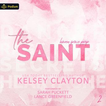 The Saint: Haven Grace Prep, Book 2