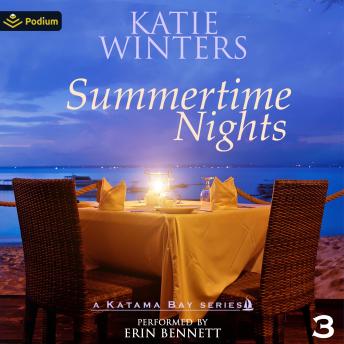 Summertime Nights: A Katama Bay Series, Book 3