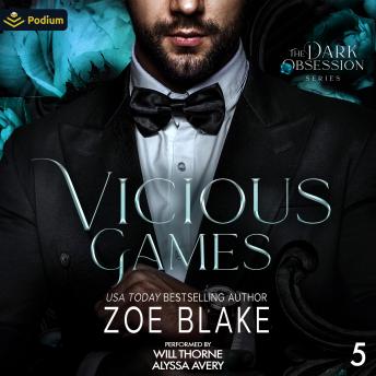 Vicious Games: Dark Obsession, Book 5