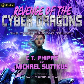 Revenge of the Cyber Dragons: Cyber Dragons, Book 2