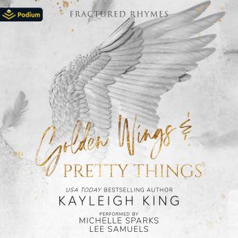 Golden Wings & Pretty Things: Fractured Rhymes, Book standalone