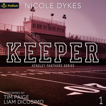 Keeper: Kensley Panthers Series, Book 1