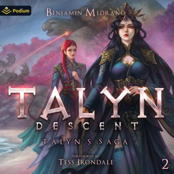 Talyn: Descent: Talyn's Saga, Book 2