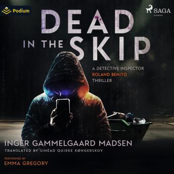 Dead in the Skip: A Detective Inspector Roland Benito Thriller: Roland Benito, Book 1