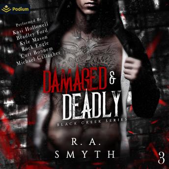 Damaged & Deadly: Black Creek, Book 3