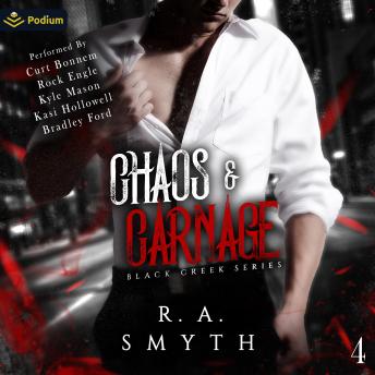 Chaos & Carnage: Black Creek, Book 4