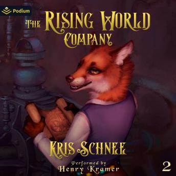 The Rising World Company: Rising World, Book 2