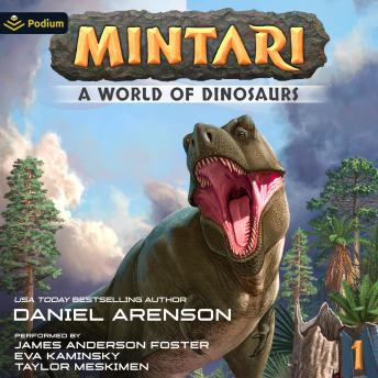 Mintari: A World of Dinosaurs: Mintari, Book 1
