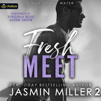 Fresh Meet: Kings of the Water, Book 2