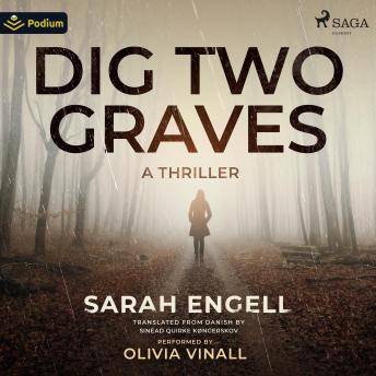 Dig Two Graves: A Thriller